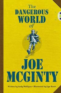 Dangerous World of Joe McGinty