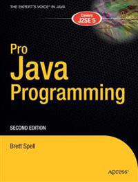 Pro Java Programming, Second Edition