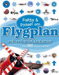 Fakta & pyssel om flygplan och andra luftfarkoster med 250 klistermärken
