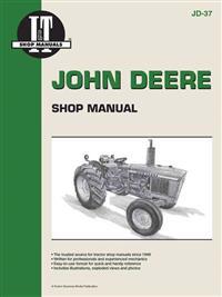John Deere Shop Manual: Series 1020, 1520, 1530, 2020, 2030