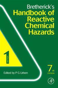 Bretherick's Handbook of Reactive Chemical Hazards