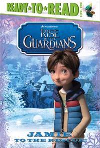 Rise of the Guardians: Jamie to the Rescue!