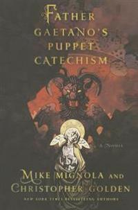 Father Gaetano's Puppet Catechism