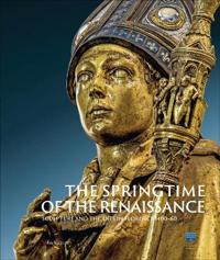 The Springtime of the Renaissance
