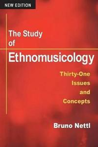 The Study of Ethnomusicology