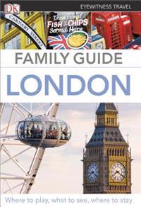 DK Eyewitness Travel Family Guide: London