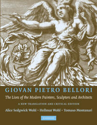 Giovan Pietro Bellori: the Lives of the Modern Painters, Sculptors and Architects