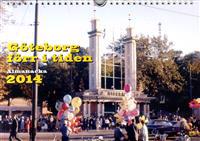 Göteborg förr i tiden 2014