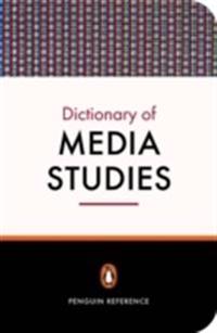The Penguin Dictionary of Media Studies