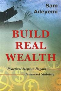 Build Real Wealth