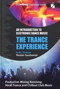 The Trance Experience: An Introduction to Electronic Dance Music