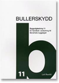 Bullerskydd : en handbok i anslutning till Boverkets byggregler