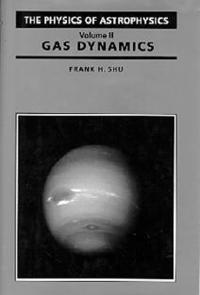 The Physics of Astrophysics, Volume II: Gas Dynamics