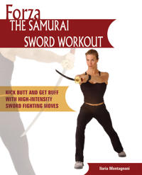 The Samurai Sword Workout
