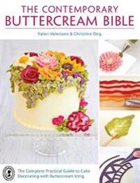 The Contemporary Buttercream Bible
