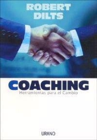 Coaching: Herramientas Para El Cambio