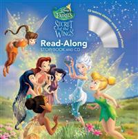 Disney Fairies: The Secret of the Wings Read-Along [With Paperback Book]