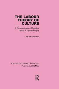 The Labour Theory of Culture