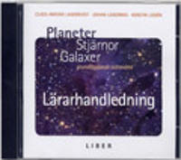 Planeter, stjärnor, galaxer Lärarhandledning cd