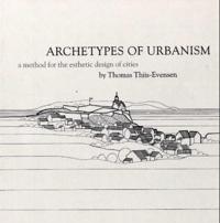 Archetypes of Urbanism