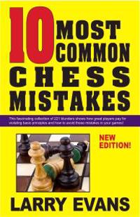 10 Most Common Chess Mistakes: ...and How to Fix Them!
