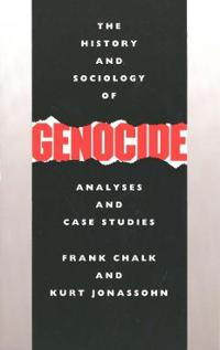 The History and Sociology of Genocide