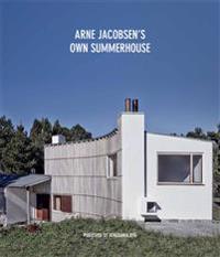 Arne Jacobsen´s own summerhouse