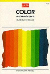 Color and How to Use It