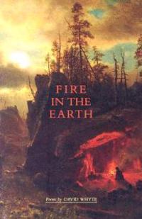 Fire in the Earth