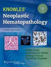 Knowles Neoplastic Hematopathology