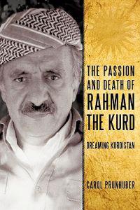 The Passion and Death of Rahman the Kurd