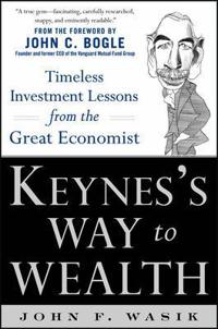 Keynes's Way to Wealth