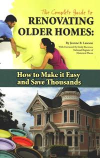 The Complete Guide to Renovating Older Homes