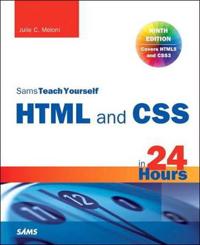 Sams Teach Yourself HTML5 and CSS3 in 24 Hours