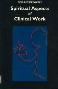 Spiritual Aspects Of Clinical Work