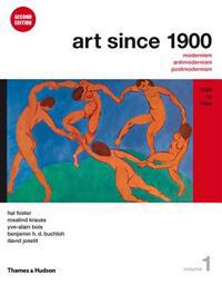 Art Since 1900, Volume 1: 1900 to 1944
