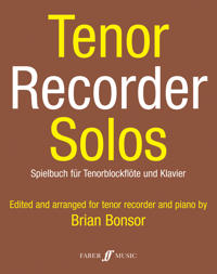 Tenor Recorder Solos: Score and Part