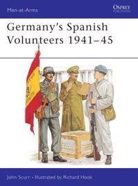 Germany's Spanish Volunteers 1941-45