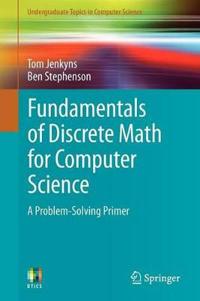 Fundamentals of Discrete Math for Computer Science