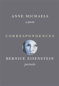 Correspondences: A Poem and Portraits