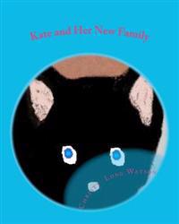 Kate and Her New Family