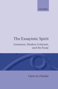 The Essayistic Spirit