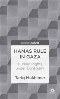Hamas Rule in Gaza