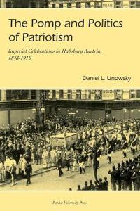 The Pomp And Politics of Patriotism