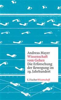 Wissenschaft vom Gehen