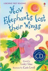 HOW ELEPHANTS LOST THEIR WINGS