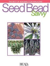 Seed Bead Savvy