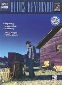 Blues Keyboard Method Complete: Book & CD