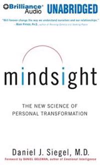 Mindsight: The New Science of Personal Transformation