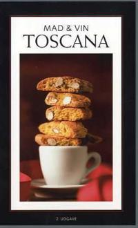 Mad og vin; Toscana